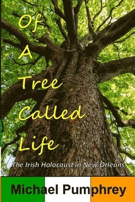 Of a Tree Called Life 1