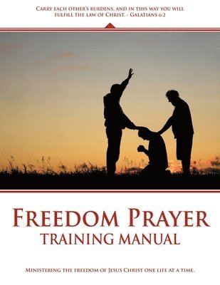 Freedom Prayer Training 1