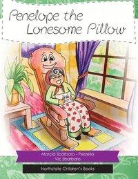 bokomslag Penelope and the Lonesome Pillow