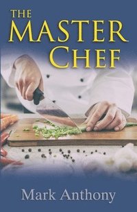 bokomslag The Master Chef