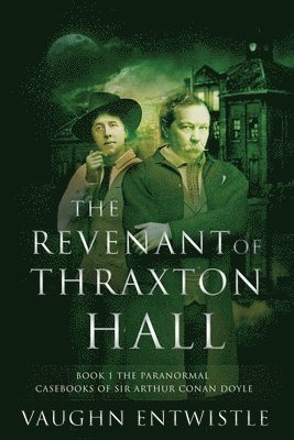 bokomslag Revenant of Thraxton Hall