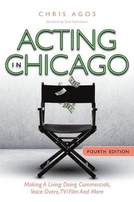 bokomslag Acting In Chicago, 4th Ed