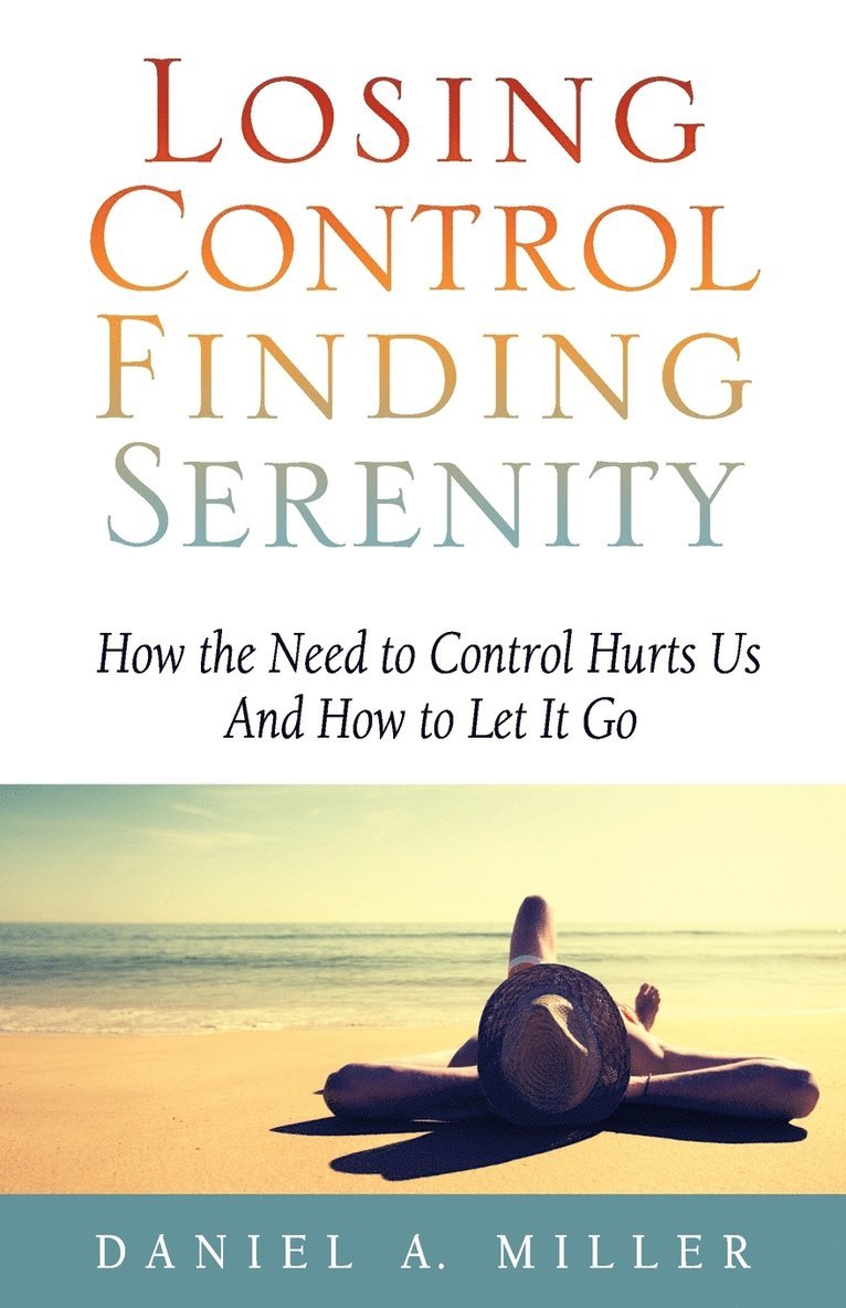 Losing Control, Finding Serenity 1