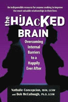 Nathalie Concepcion, Bob McCullough - Hijacked Brain, Häftad