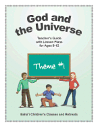 bokomslag God and the Universe: Teacher's Guide with Lesson Plans for Ages 8-12