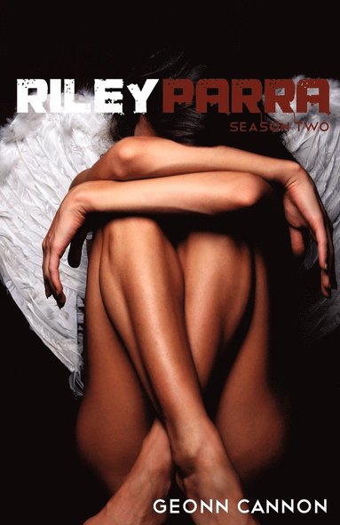 Geonn Cannon - Riley Parra Season Two, Häftad