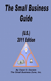 bokomslag The Small Business Guide (U.S.) 2011 Edition