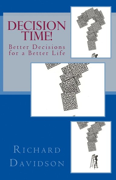 Richard Davidson - Decision Time!, Häftad