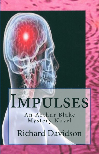 Richard Davidson - Impulses, Häftad