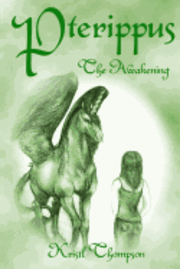 Kristl Thompson - Pterippus: The Awakening, Häftad