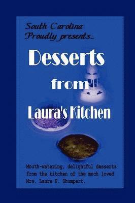 Desserts from Laura's Kitchen 1