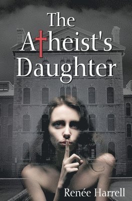 The Atheist's Daughter 1