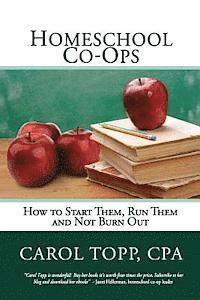 bokomslag Homeschool Co-ops: How to Start Them, Run Them and Not Burn Out