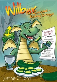 bokomslag Wilbur the Zucchini-Eating Dragon