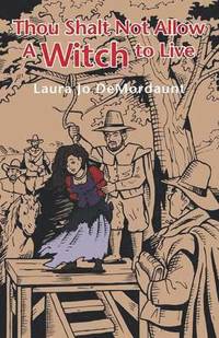 bokomslag Thou Shalt Not Allow a Witch to Live