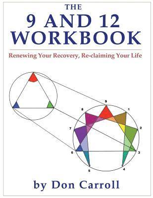 The Nine and Twelve Workbook 1