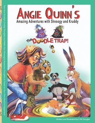 Angie Quinn's Amazing Adventures With Shnoogy And Kruddy 1