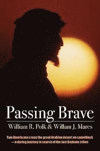 Passing Brave 1