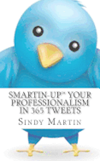 bokomslag Smartin-Up Your Professionalism in 365 Tweets