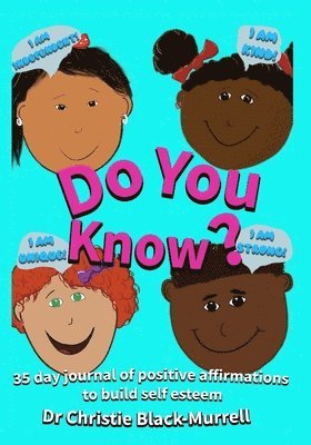 Christie Black-Murrell, Dr. Christie Black-Murrell - Do You Know? 35 Days of Positivity, Häftad