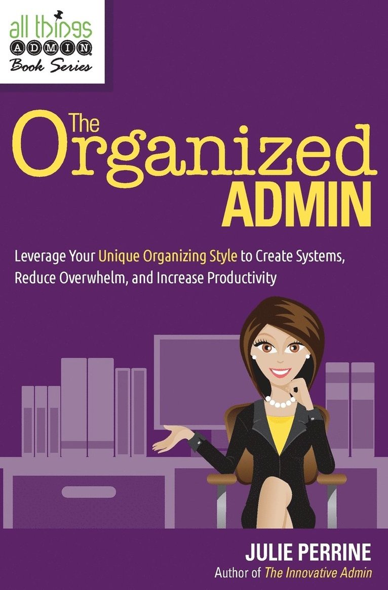 The Organized Admin 1