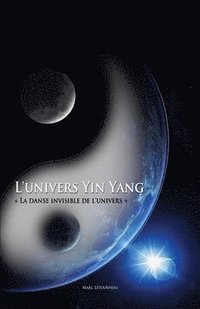 bokomslag L'Univers Yin Yang