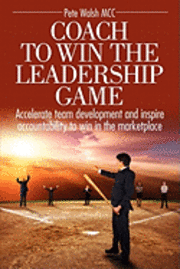 Coach to Win the Leadership Game 1