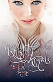 bokomslag Knight Angels: Book of Revenge: (Book Two)