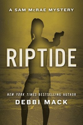 Debbi Mack - Riptide, Häftad