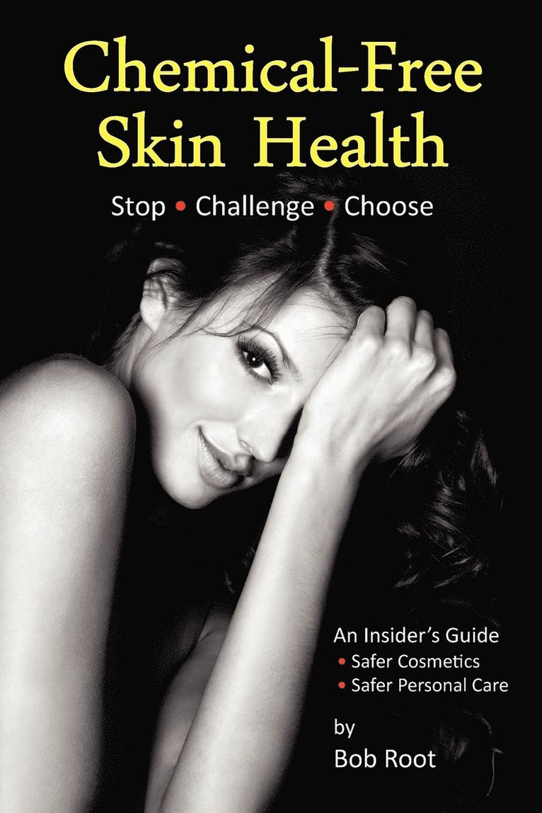 Bob Root - Chemical-Free Skin Health, Häftad
