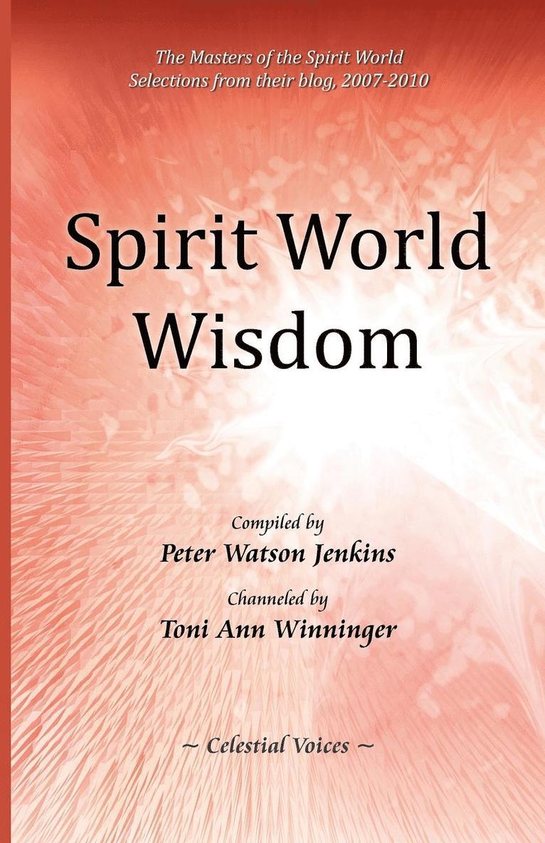 Spirit World Wisdom 1