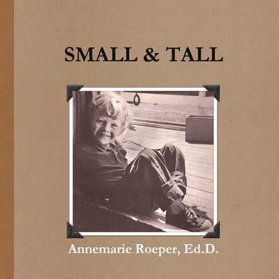 Small & Tall / Paperback Edition 1