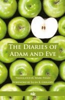 bokomslag The Diaries of Adam and Eve