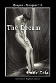 Emile Zola, Stephen R. Pastore - The Dream, Häftad