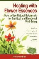 bokomslag Healing with Flower Essences