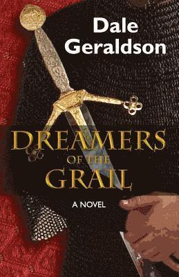 Dreamers of the Grail 1