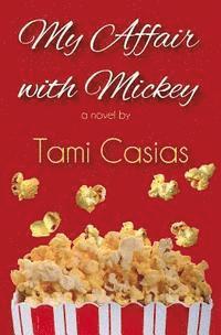 My Affair with Mickey
