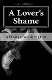 bokomslag A Lover's Shame: Ramsey Tesano Saga I