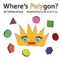 Patricia Ackroyd - Where's Polygon?, Häftad