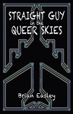 Straight Guy in the Queer Skies 1