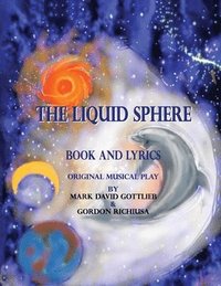 bokomslag The Liquid Sphere