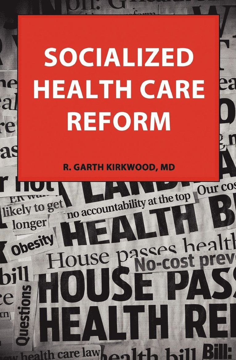 Socialized Health Care Reform 1