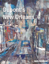 bokomslag Dupont's New Orleans