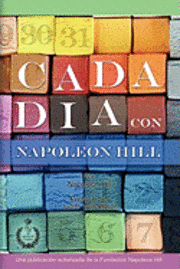 Napoleon Hill - Cada día con Napoleón Hill, Häftad