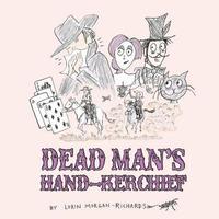 bokomslag Dead Man's Hand-kerchief