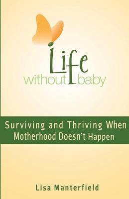 Life Without Baby 1