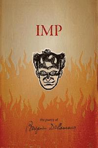 Imp: The Poetry of Benjamin DeCasseres
