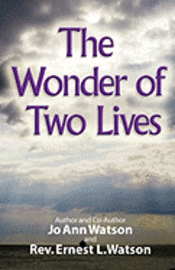 bokomslag The Wonder of Two Lives