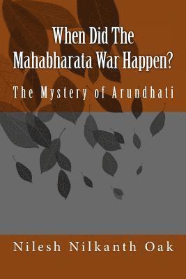 bokomslag When Did The Mahabharata War Happen?