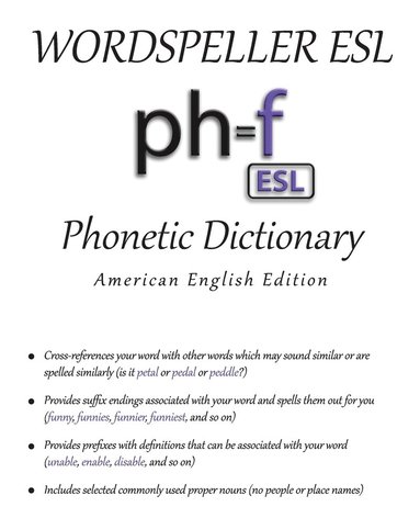 Diane M Frank, Jeremy Sarka - Wordspeller ESL Phonetic Dictionary, Häftad